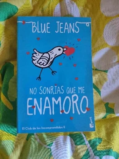 No sonrias que me enamoro