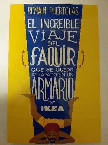 El increíble viaje del faquir que se quedó atrapado en un armario de Ikea