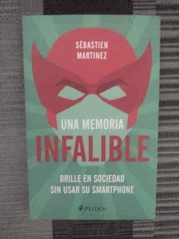 UNA MEMORIA INFALIBLE