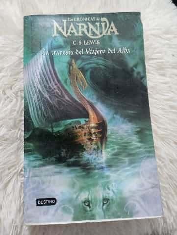 NARNIA, La travesia del viajero del alba