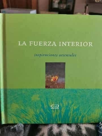 La Fuerza Interior