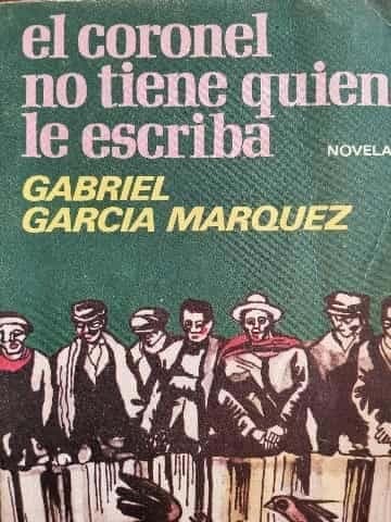 El  coronel no tiene quien le escriba