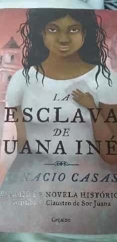 Esclava de Juana inés  Juan inéss Slave