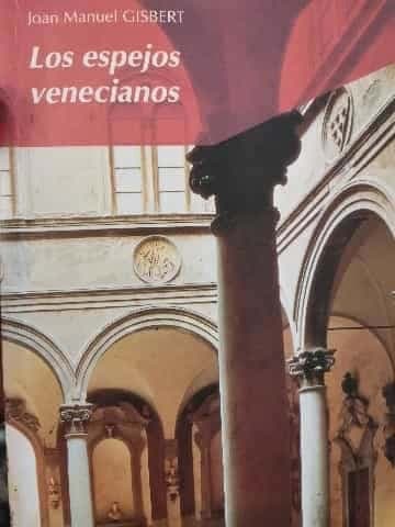 Los Espejos Venecianos