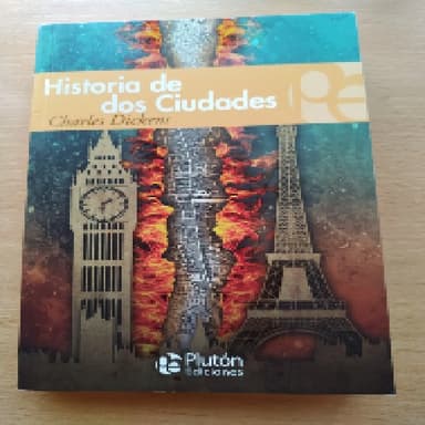 HISTORIA DE DOS CIUDADES