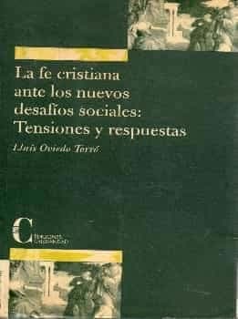 La fe cristiana ante los nuevos desafíos sociales