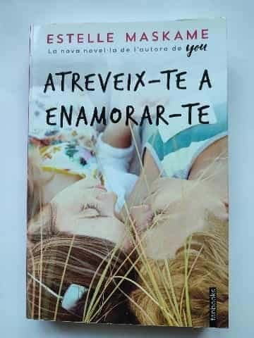 Atreveix-te a enamorar-te