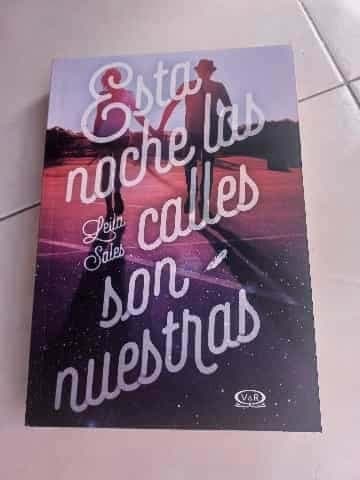 Esta noche las calles son nuestras