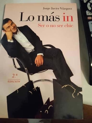 Lo más in. Ser o no ser chic