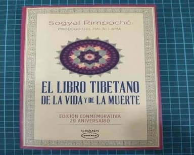 El Libro Tibetano de la Vida y de la Muerte