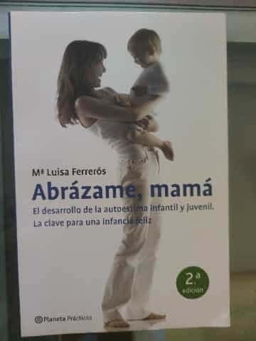 Abrázame mamá
