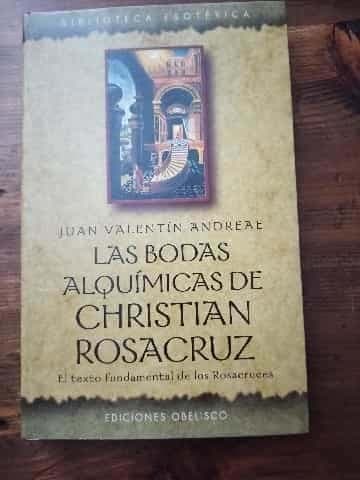 Las bodas alquímicas de Christian Rosacruz 