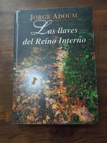 Las Llaves del Reino Interno