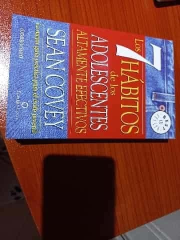 Los 7 habitos de los adolescentes altamente efectivos (Spanish Edition)