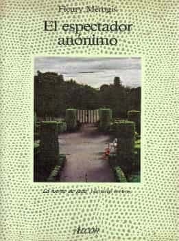 El espectador anónimo