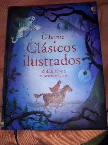 Clásicos Illustrados Robin Hood Y Otros Relatos
