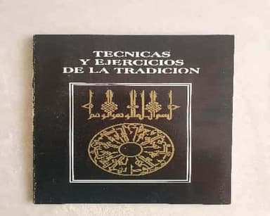 Técnicas y ejercicios de la tradición 