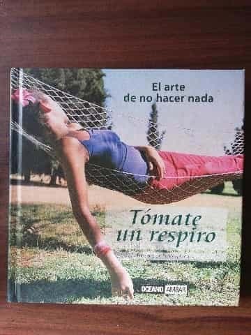 Tomate Un Respiro (Inspiraciones)