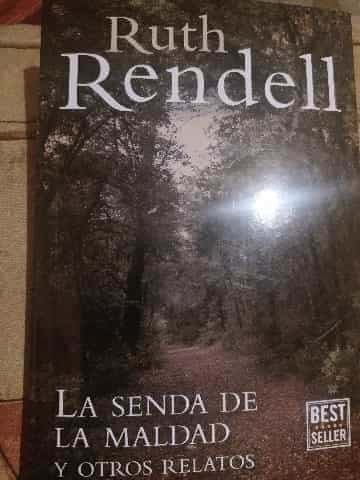 La senda de la maldad y otros relatos