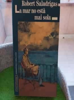 La Mar no està mai sola
