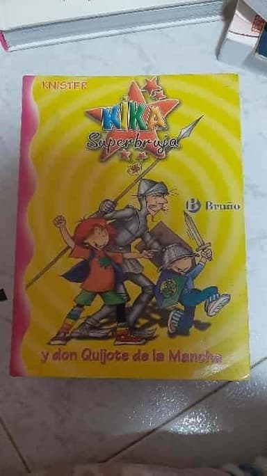 Kika Superbruja y don Quijote de la Mancha