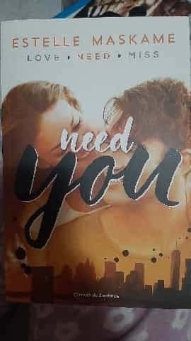 Need you
