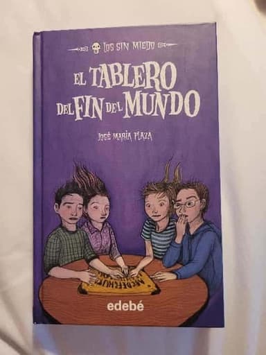 Los sin miedo 10, El tablero del fin del mundo