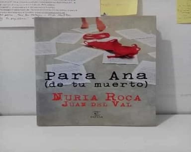 Para Ana (de tu muerto)
