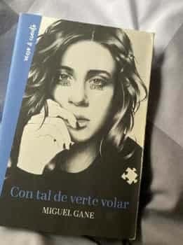 Con tal de verte volar