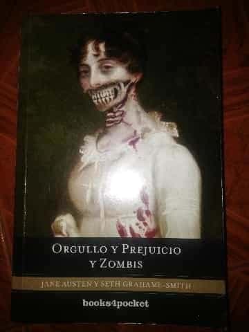 Orgullo y prejuicio y zombis