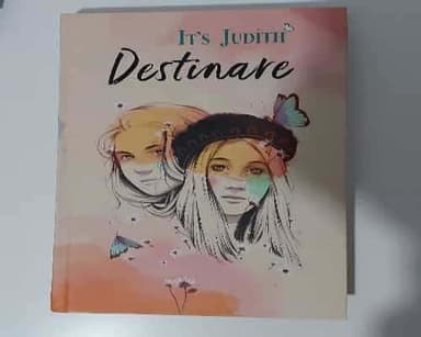 Its Judith Destinare