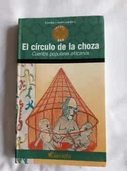 El Círculo de la Choza.