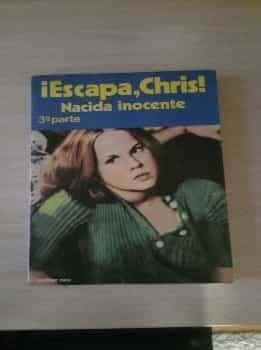 ¡Escapa Chris! Nacida inocente 3ª parte