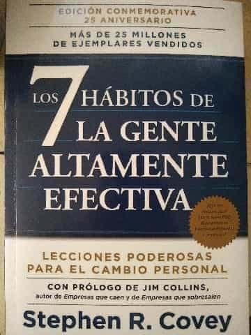 Los 7 hábitos de la gente altamente efectiva