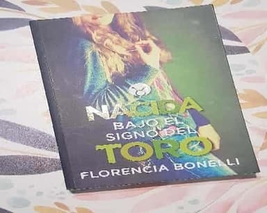 Nacida bajo el signo del Toro