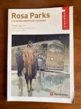 Rosa Parks : la lucha contra el racismo