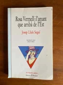 Rosa Vermell i lamant que arribà de lEst