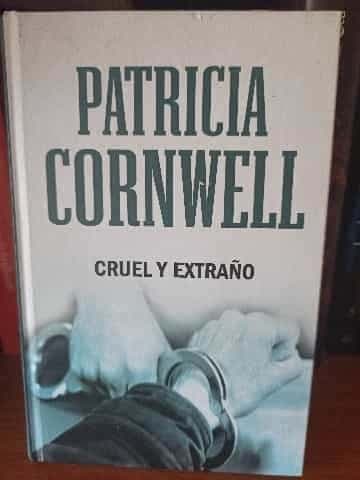 cruel y extraño