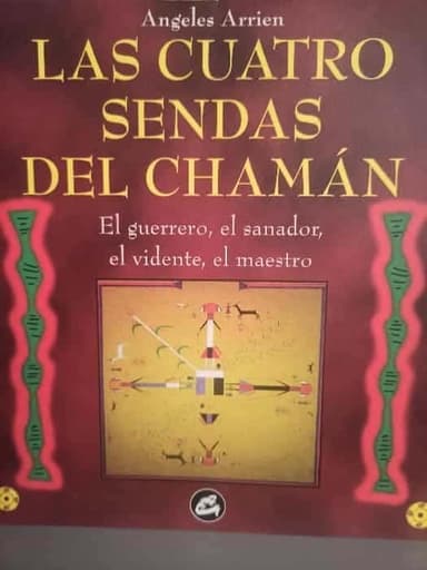 Cuatro Sendas del Chaman, Las (Nagual)