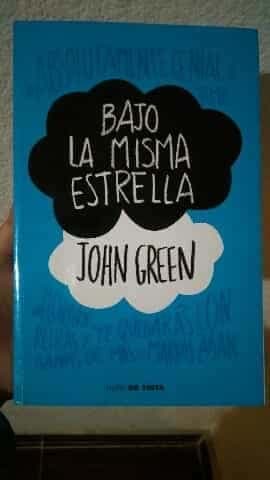 Bajo la misma estrella  The Fault in Our Stars