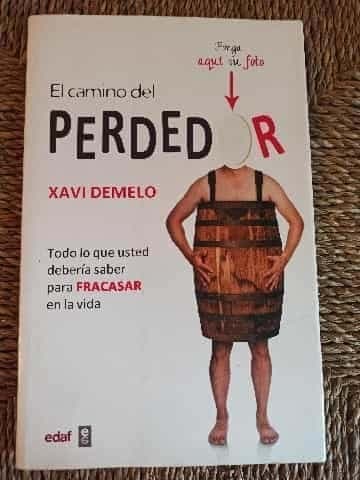 El camino del perdedor