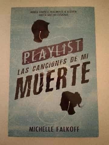 PLAYLIST las canciones de mi muerte.