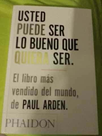 Usted Puede Ser Lo Bueno Que Quiera Ser