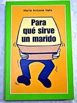 Para que sirve un marido