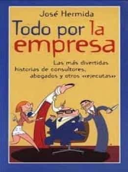 Todo por la empresa