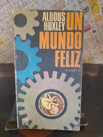 Un mundo feliz
