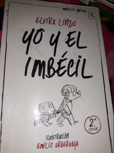 Yo y el Imbécil