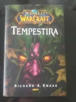 WORLD OF WARCRAFT. TEMPESTIRA