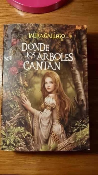 Donde los árboles cantan