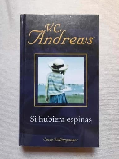 Si hubiera espinas